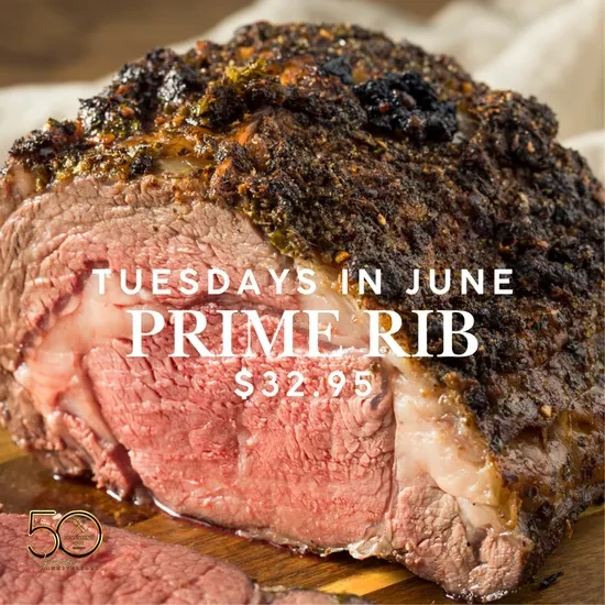 Prime Rib Tuesdays!