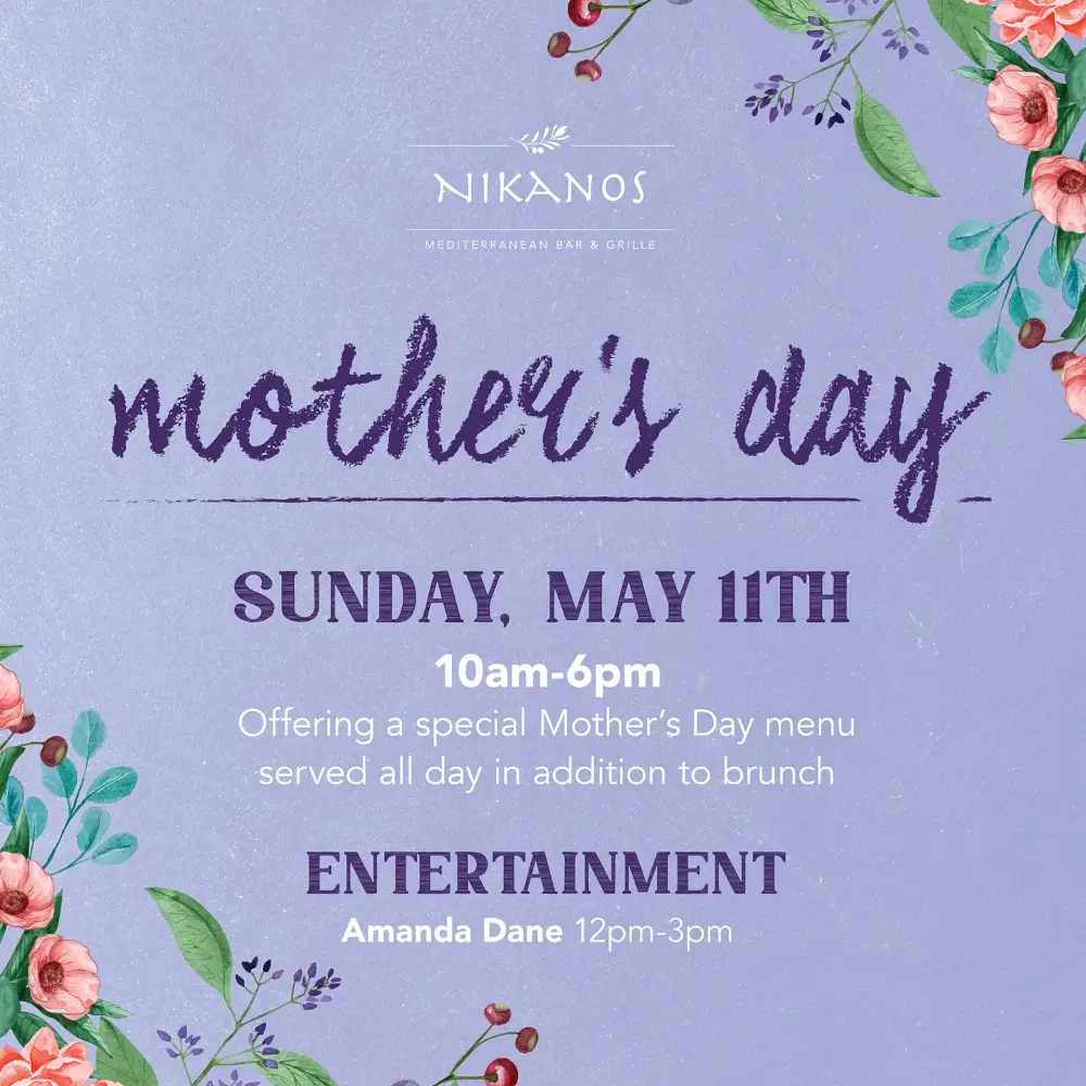 Mother's Day at Nikanos