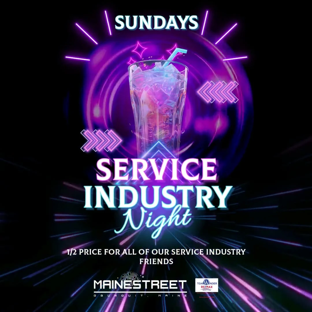 Service Industry Night @ Maine Street